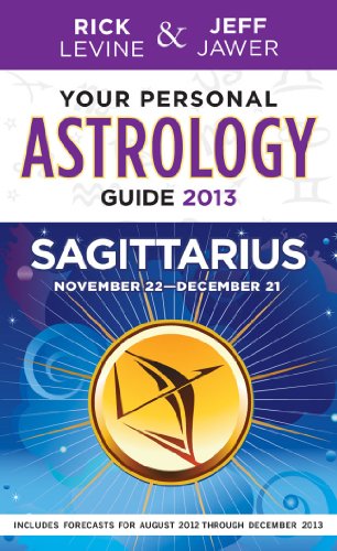 9781402779626: Your Personal Astrology Guide 2013 Sagittarius