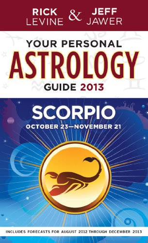 9781402779633: Your Personal Astrology Guide 2013 Scorpio