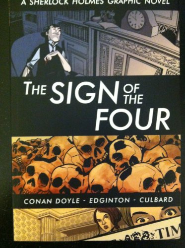 Imagen de archivo de The Sign of the Four: A Sherlock Holmes Graphic Novel a la venta por medimops