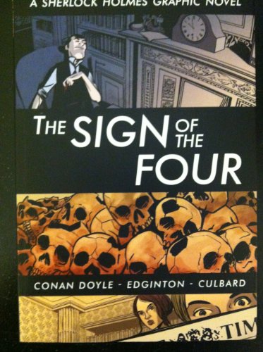 Stock image for The Sign of the Four: A Sherlock Holmes Graphic Novel for sale by medimops