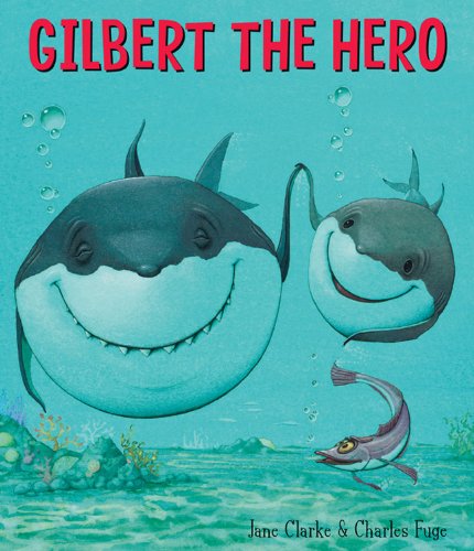 Imagen de archivo de Gilbert the Hero a la venta por Off The Shelf