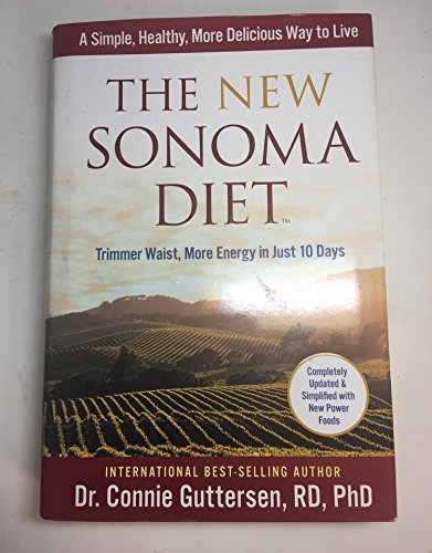 Beispielbild fr The New Sonoma Diet : Trimmer Waist, More Energy in Just 10 Days zum Verkauf von Better World Books