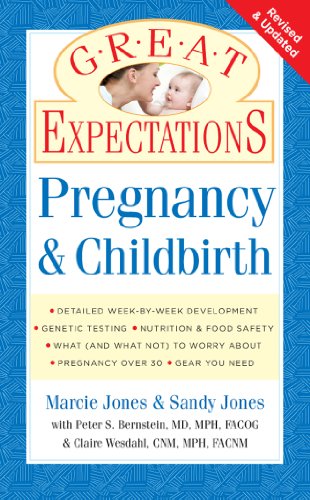 Imagen de archivo de Great Expectations: Pregnancy & Childbirth a la venta por SecondSale