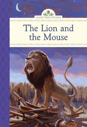 9781402783470: The Lion and the Mouse (Silver Penny Stories)