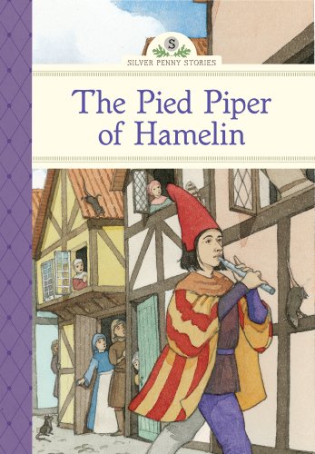 9781402783494: The Pied Piper of Hamelin (Silver Penny Stories)