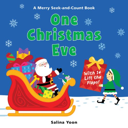 9781402784149: One Christmas Eve: A Merry Seek-and-count Book