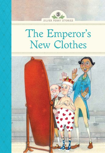 Beispielbild fr The Emperor's New Clothes (Silver Penny Stories) zum Verkauf von Wonder Book