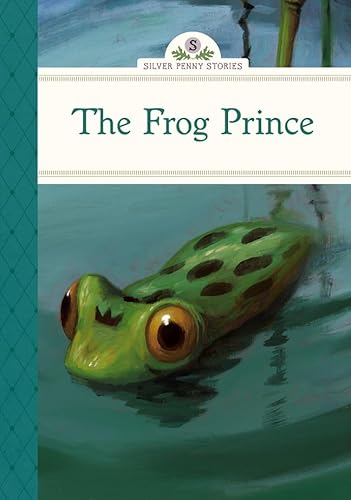 Stock image for The Frog Prince (Silver Penny Stories) for sale by SecondSale