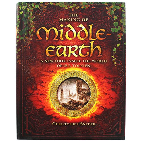 Beispielbild fr The Making of Middle-earth: A New Look Inside the World of J. R. R. Tolkien zum Verkauf von Books From California