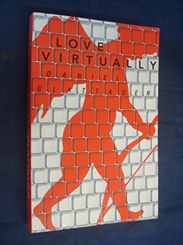 9781402786747: Love Virtually: A Novel