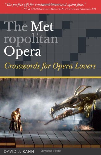 Stock image for The Metropolitan Opera: Crosswords for Opera Lovers for sale by SecondSale