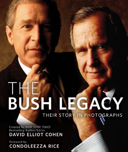 Imagen de archivo de The Bush Legacy: Their Story in Photographs a la venta por Wonder Book