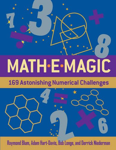 Stock image for Mathemagic: 169 Astonishing Numerical Challenges for sale by SecondSale