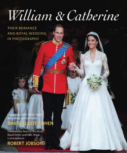 Stock image for William & Catherine: Their Romance and Royal Wedding in Photographs for sale by WorldofBooks