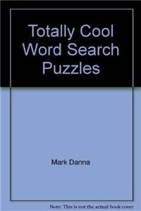 9781402788369: Totally Cool Word Search Puzzles