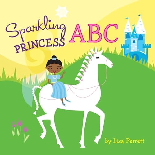 Imagen de archivo de Sparkling Princess ABC (Sparkling Stories) a la venta por Wonder Book