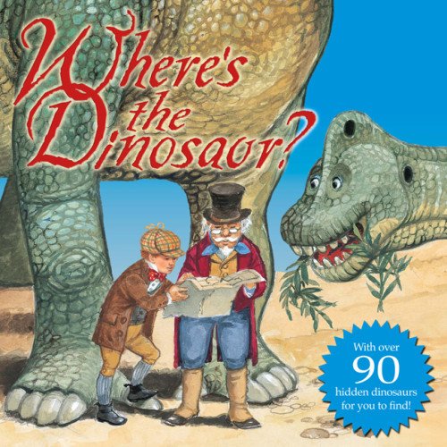 Stock image for Where's the Dinosaur? for sale by Better World Books