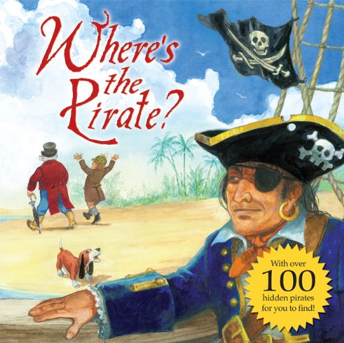 Imagen de archivo de Where's the Pirate? a la venta por SecondSale