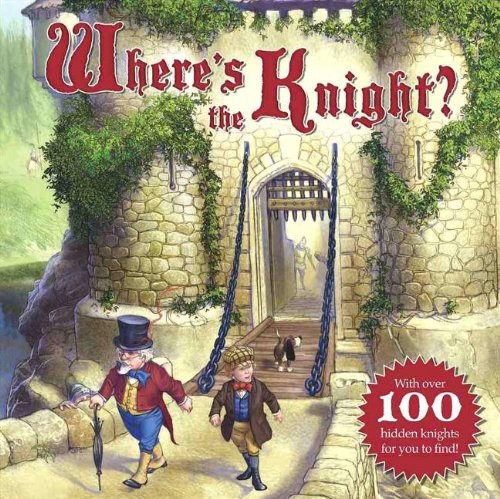 Imagen de archivo de Where's the Knight? a la venta por ThriftBooks-Atlanta