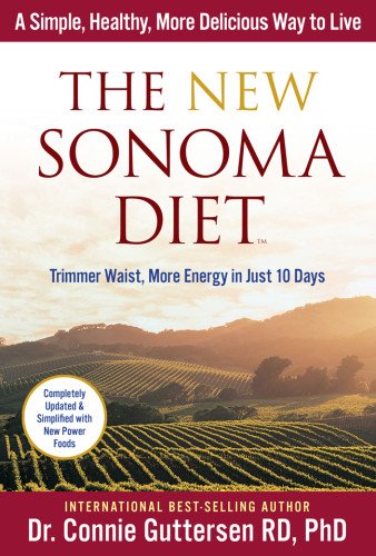 9781402789540: The New Sonoma Diet: Trimmer Waist, More Energy in Just 10 Days
