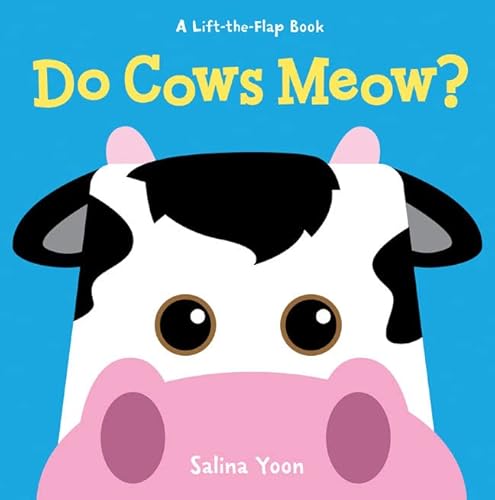 Imagen de archivo de Do Cows Meow? (A Lift-the-Flap Book) a la venta por Dream Books Co.