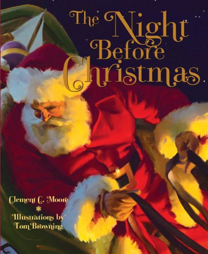 Stock image for Night Before Christmas, The [Paperback] Clement C. Moore and Tom Browning for sale by Hay-on-Wye Booksellers