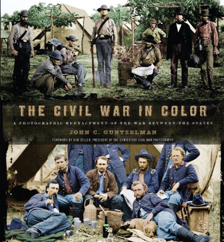 Beispielbild fr Civil War in Color, The: A Photographic Reenactment of the War Between the States zum Verkauf von WorldofBooks