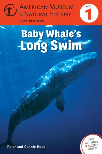9781402791116: Baby Whale's Long Swim: (Level 1) (Amer Museum of Nat History Easy Readers)