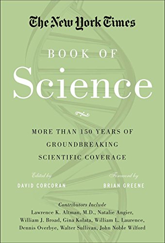Beispielbild fr The New York Times Book of Science : More Than 150 Years of Groundbreaking Scientific Coverage zum Verkauf von Better World Books