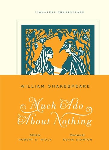 Imagen de archivo de Much Ado About Nothing (Signature Shakespeare) a la venta por Red's Corner LLC