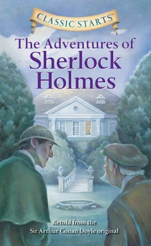 Stock image for Classic Starts: The Adventures of Sherlock Holmes for sale by Reuseabook