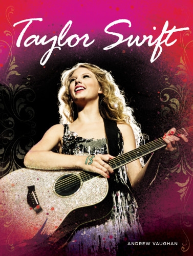 Stock image for Taylor Swift for sale by Jenson Books Inc