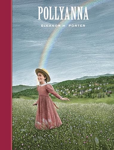 Pollyanna - Porter, Eleanor H.