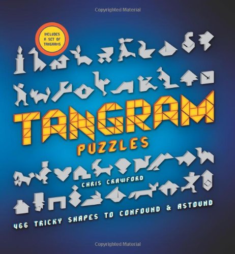 Beispielbild fr Tangram Puzzles: 466 Tricky Shapes to Confound & Astound zum Verkauf von WorldofBooks
