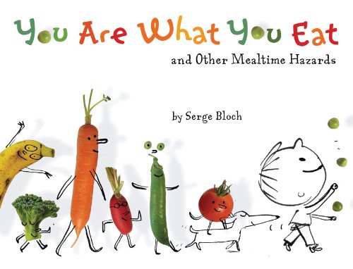 9781402797606: You are What You Eat: And Other Mealtime Hazards