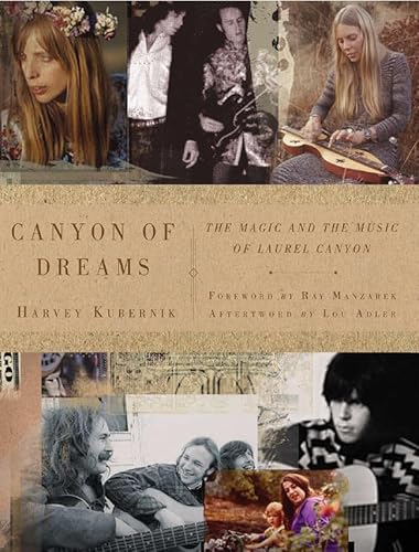 9781402797613: Canyon of Dreams: The Magic and the Music of Laurel Canyon