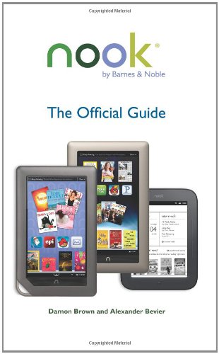 Beispielbild fr NOOK : The Official Guide zum Verkauf von Better World Books