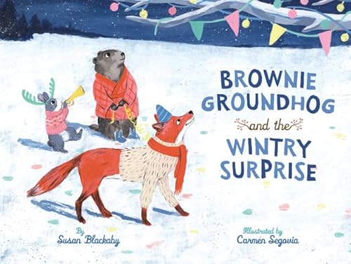 Imagen de archivo de Brownie Groundhog and the Wintry Surprise a la venta por SecondSale