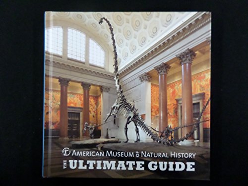9781402798818: American Museum of Natural History - The Ultimate Guide (2013)