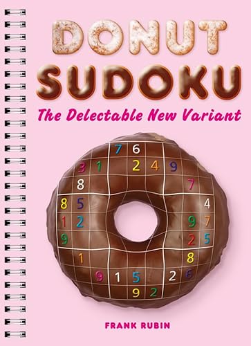 9781402799099: Donut Sudoku: The Delectable New Variant