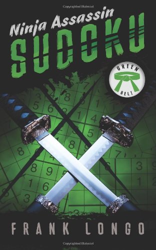 Stock image for Ninja Assassin Sudoku: Green Belt for sale by ThriftBooks-Dallas