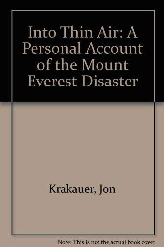 Imagen de archivo de Into Thin Air: A Personal Account of the Mount Everest Disaster a la venta por Hawking Books