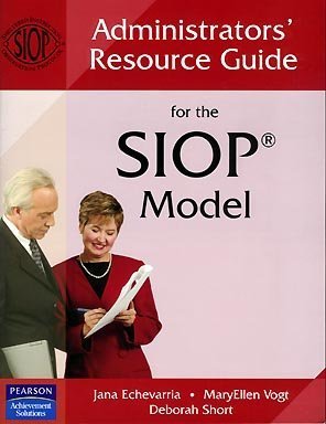 Beispielbild fr Administrators Resource Guide for the SIOP Model zum Verkauf von Goodwill Books