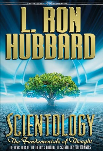 Scientology: The Fundamentals of Thought (9781403144195) by L. Ron Hubbard