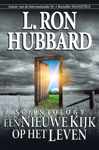 Scientology: Een Nieuwe Kijk op het Leven (9781403152022) by L. Ron Hubbard