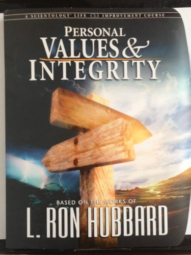 Stock image for PERSONAL VALUES & INTEGRITY (A SCIENTOLOGY LIFE IMPROVEMENT COURSE) for sale by savehere619