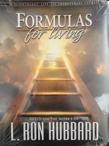 Stock image for FORMULAS FOR LIVING based on the works of L.RON HUBBARD (A SCIENTOLOGY LIFE IMPROVEMENT COURSE) for sale by Patrico Books