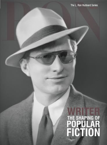 Beispielbild fr Writer, The Shaping of Popular Fiction: L. Ron Hubbard Series, Writer (The L. Ron Hubbard Series, The Complete Biographical Encyclopedia) zum Verkauf von BookHolders