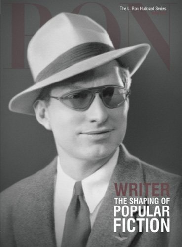 Stock image for Writer, The Shaping of Popular Fiction: L. Ron Hubbard Series, Writer (The L. Ron Hubbard Series, The Complete Biographical Encyclopedia) for sale by Library House Internet Sales