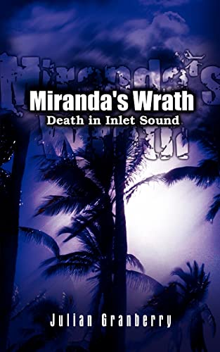 Stock image for Miranda's Wrath: Death in Inlet Sound for sale by ThriftBooks-Dallas